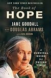The Book of Hope: A Survival Guide for Trying Times