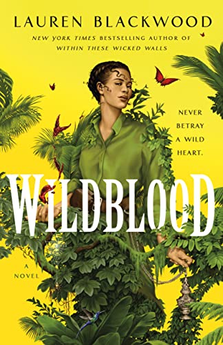 Wildblood / by Blackwood, Lauren