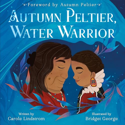 Autumn Peltier, Water Warrior book cover