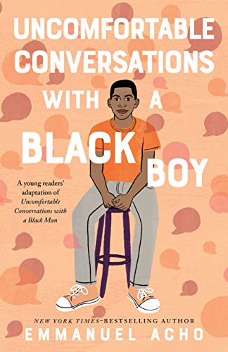 Uncomfortable Conversations with a Black Boy cover