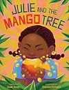 Julie and the Mango Tree