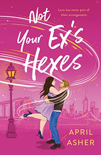 Not Your Ex's Hexes book cover