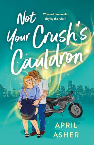 Not Your Crush's Cauldron book cover