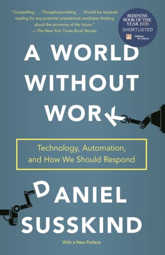 World Without Work Technology Automation