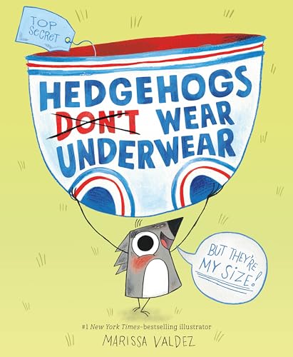 Cover of Hedgehogs Don't Wear Underwear