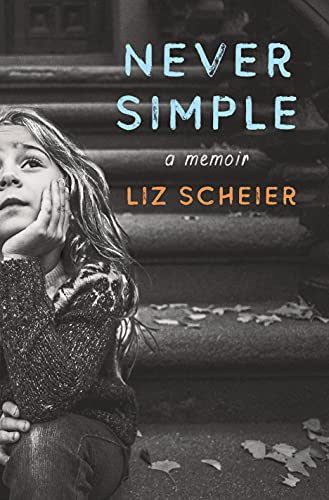 Never Simple:A Memoir