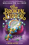 The Broken Mirror