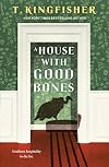 A House with Good Bones