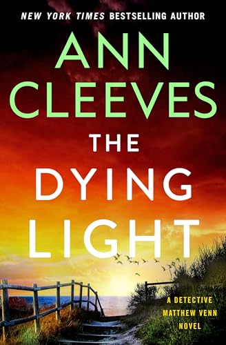 The Dying Light / by Cleeves, Ann