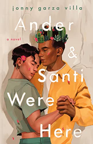 Ander & Santi Were Here book cover