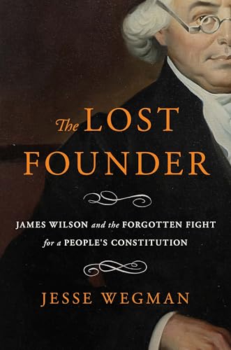 The Lost Founder : by Wegman, Jesse
