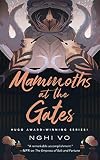 Mammoths at the Gates