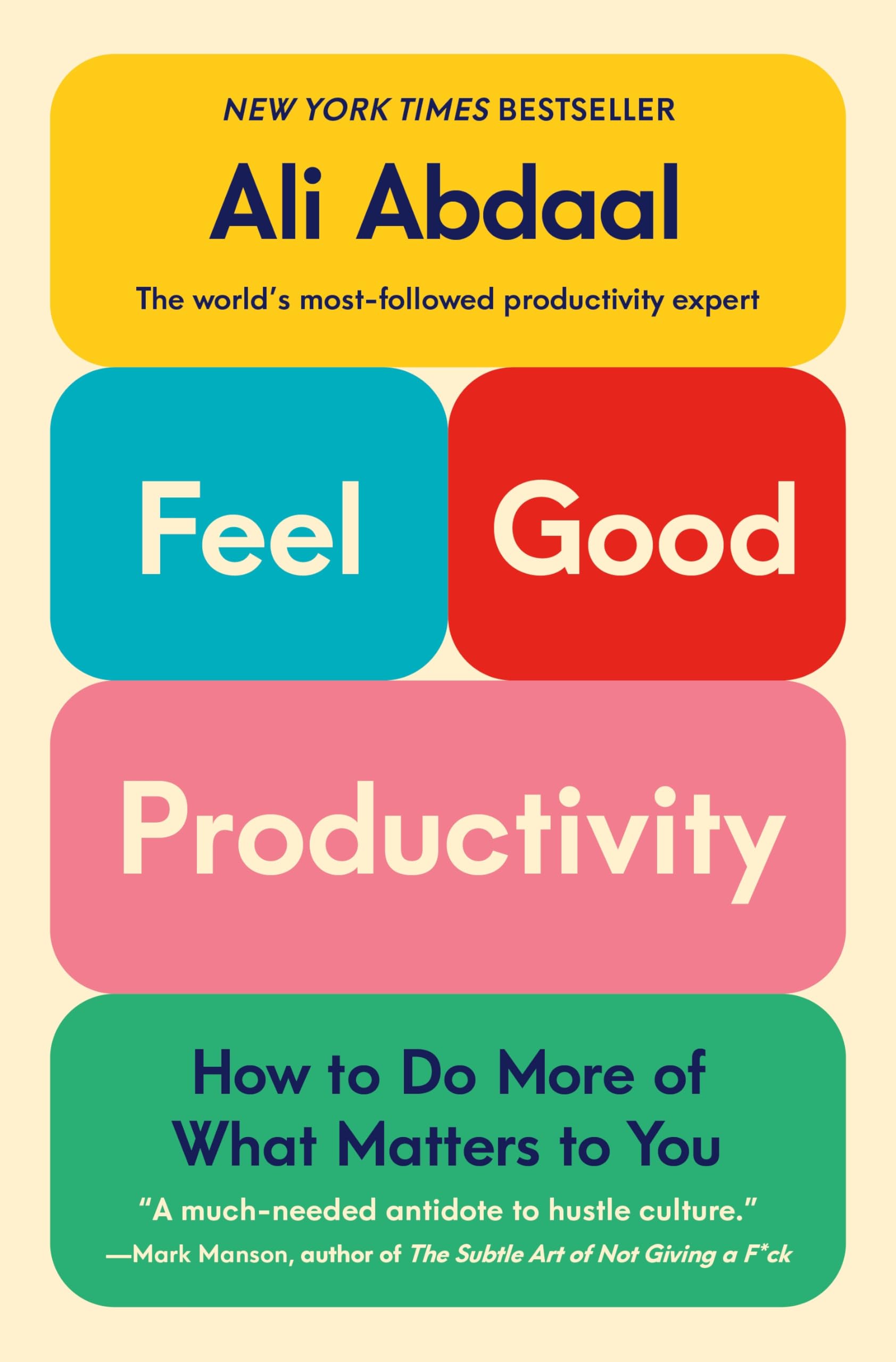 Book cover of Feel-Good Productivity by Ali Abdaal