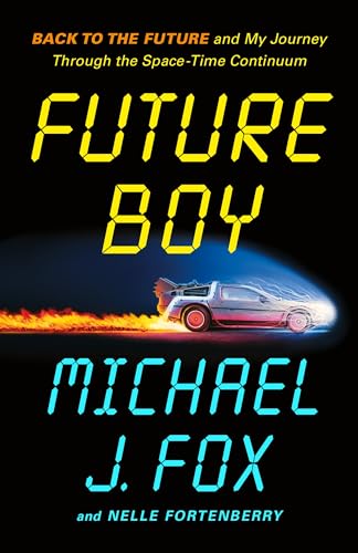 Future Boy : by Fox, Michael J