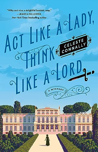 Act Like a Lady, Think Like a Lord book cover