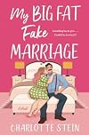 My Big Fat Fake Marriage