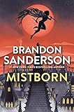 Mistborn: The Final Empire (The Mistborn Saga, 1)