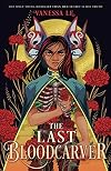 The Last Bloodcarver (The Last Bloodcarver Duology)