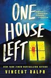 One House Left