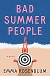 Bad Summer People