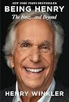 Being Henry: The Fonz . . . And Beyond!