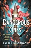 THE DANGEROUS ONES