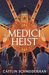 Medici Heist