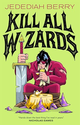 Kill All Wizards / by Berry, Jedediah