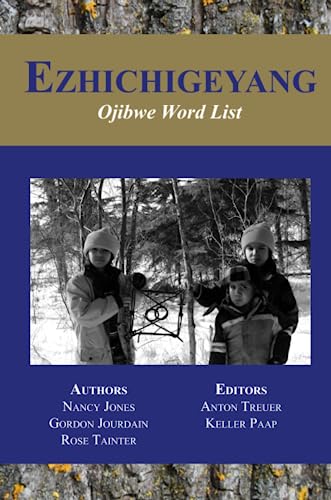 Ezhichigeyang: Ojibwe Word List book cover