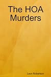 The HOA Murders