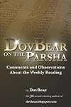 Dov Bear on the Parsha