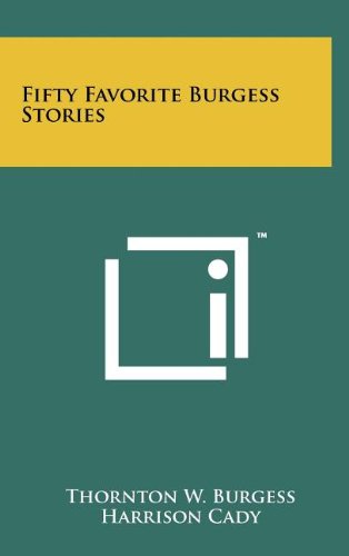 Fifty Favorite Burgess Stories book cover