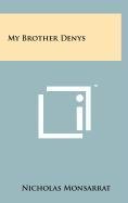 My Brother Denys book cover