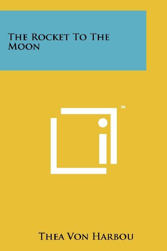 The Rocket to the Moon