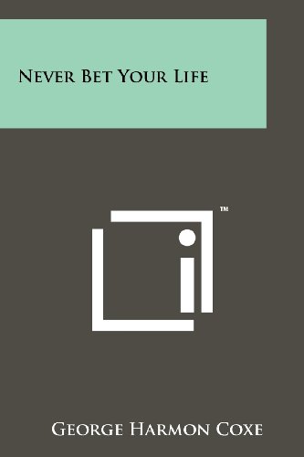 Never Bet Your Life book cover