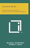 College Music: An Investigation for the Association of American Colleges