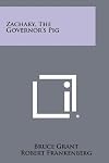 Zachary, the Governor's pig