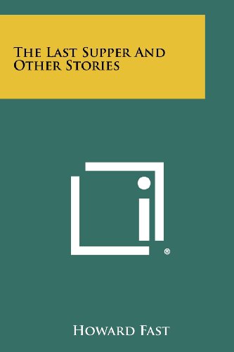 The Last Supper and Other Stories book cover