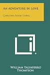 An Adventure in Love: Christian Family Living