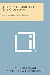 Soetsu Yanagi: Two Essays: The Responsibility of the Craftsman (and) Mystery of Beauty