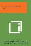 THE SOLDIER AND THE LAW