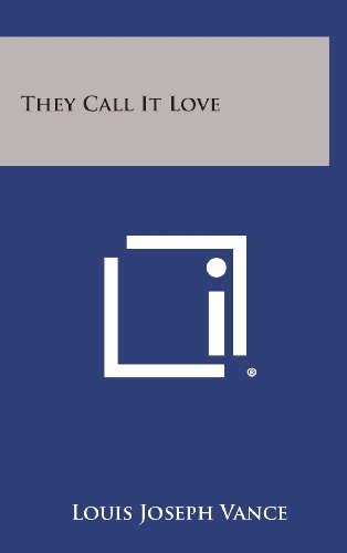 They Call It Love book cover