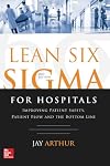 Lean six sigma for hospitals