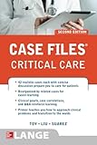 Case Files Critical Care Second Edition