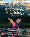 Laboratory Manual for Seeley's Anatomy & Physiology