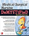 Medical-Surgical Nursing Demystified, Third Edition