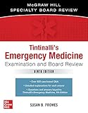 Tintinallis Emergency Medicine Examination And Board Review