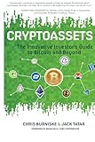 Cryptoassets The Innovative Investors Guide To Bitcoin And Beyond