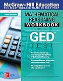 Mcgrawhill Education Mathematical Reasoning Workbook For The Ged Test