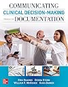 Communicating Clinical Decision-Making Through Documentation :Coding, Payment, and Patient Categorization